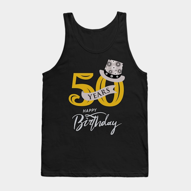 50th Birthday Tank Top by RioDesign2020